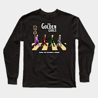 The Golden Girls Abbey Road Long Sleeve T-Shirt